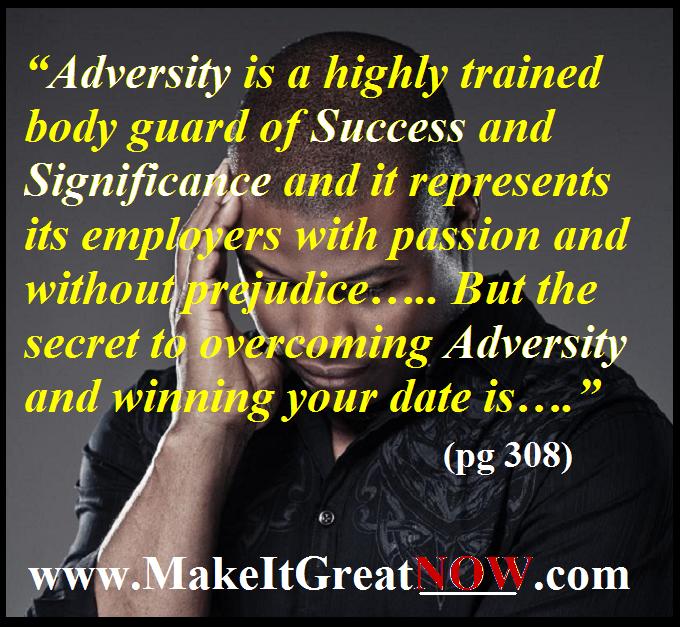 Adversity the Bodyguard of Success