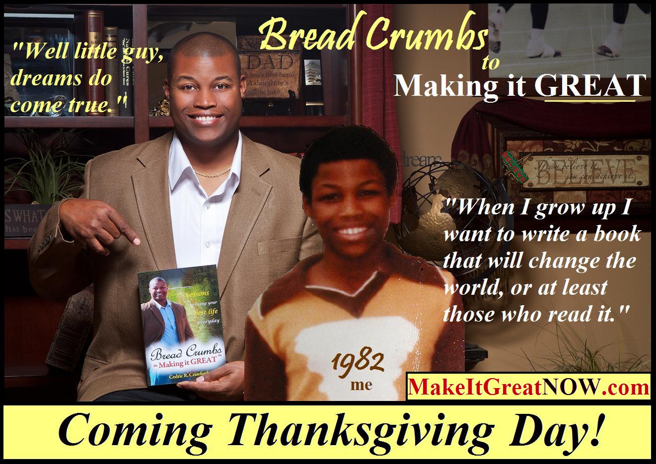 Bread Crumbs to Making it GREAT (Release Date)
